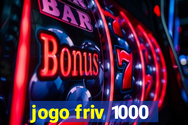 jogo friv 1000