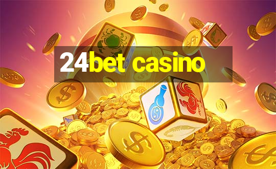 24bet casino