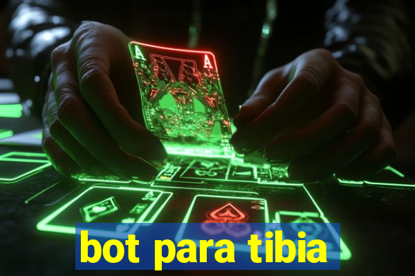 bot para tibia