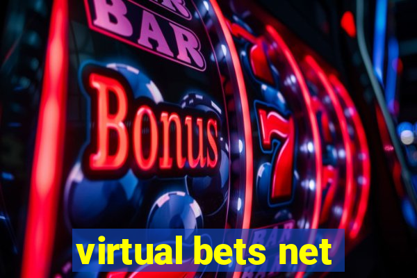 virtual bets net