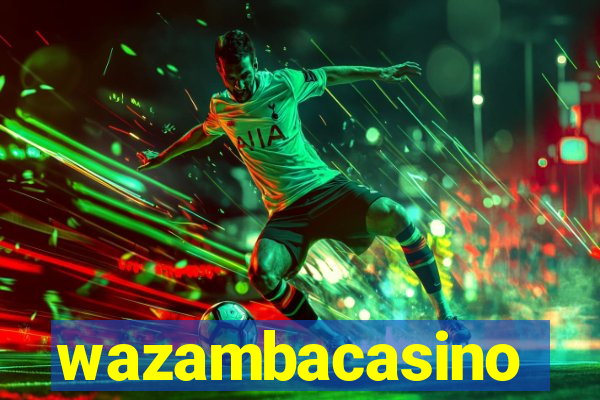 wazambacasino