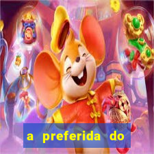 a preferida do terceiro mestre