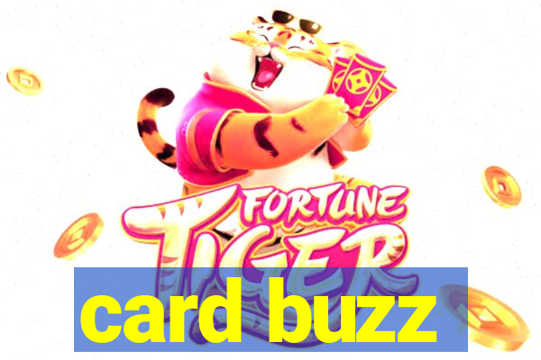 card buzz