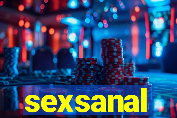 sexsanal