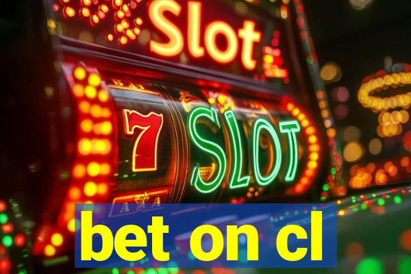 bet on cl