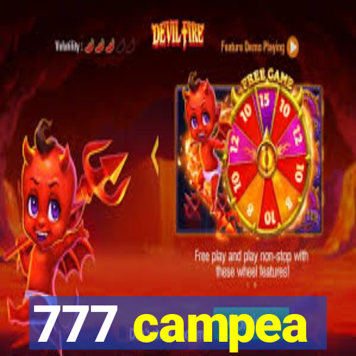 777 campea