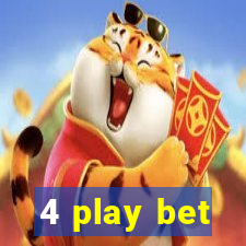 4 play bet