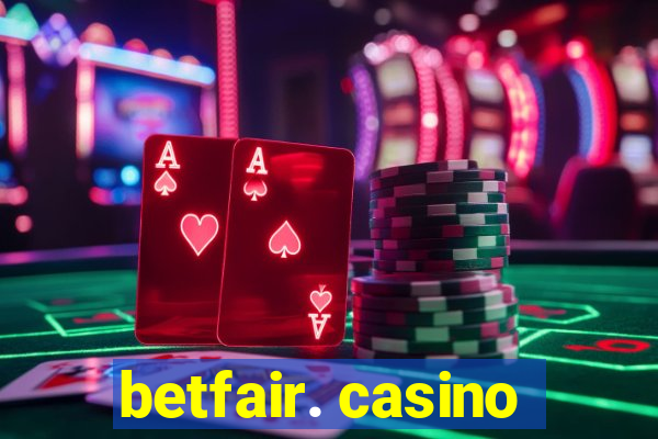 betfair. casino