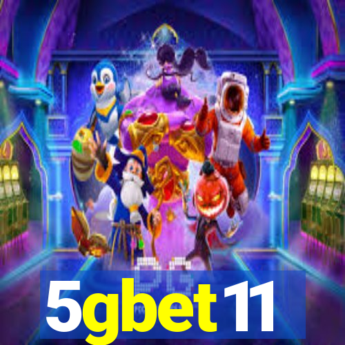 5gbet11