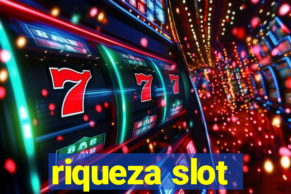 riqueza slot