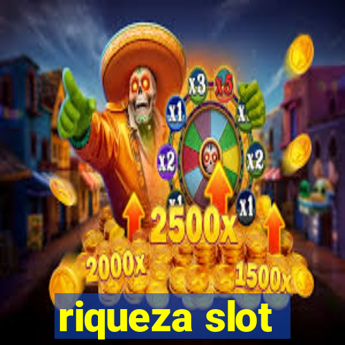 riqueza slot