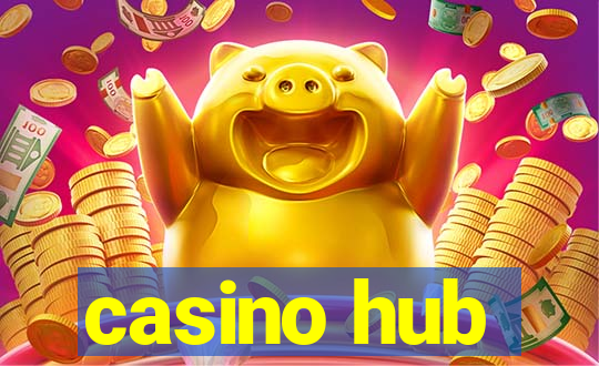 casino hub