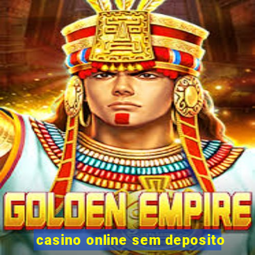 casino online sem deposito