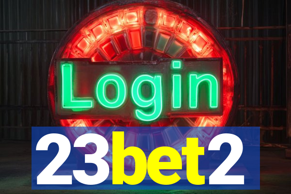 23bet2