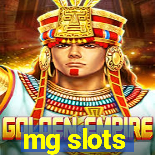 mg slots