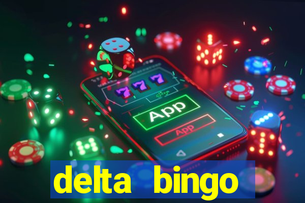 delta bingo peterborough jackpots