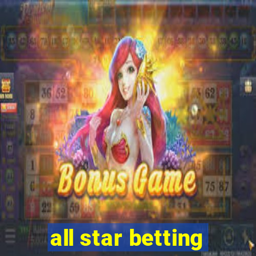 all star betting