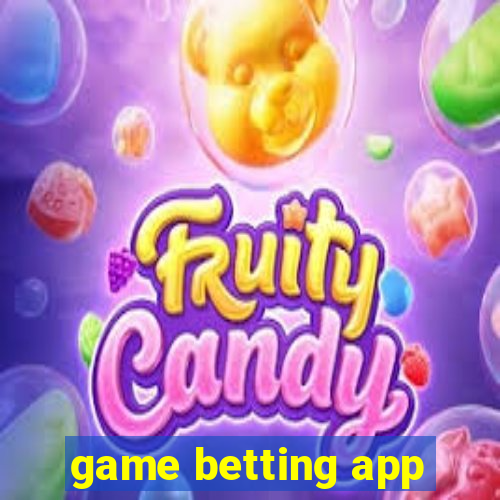 game betting app