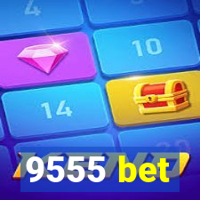 9555 bet