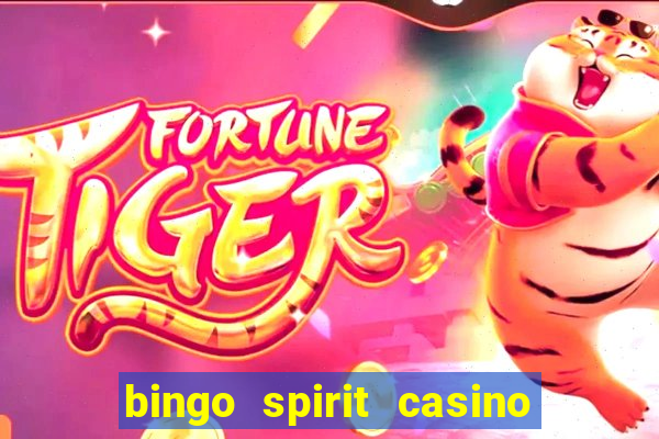 bingo spirit casino no deposit bonus codes