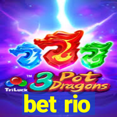 bet rio