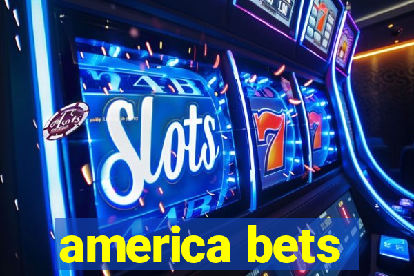 america bets