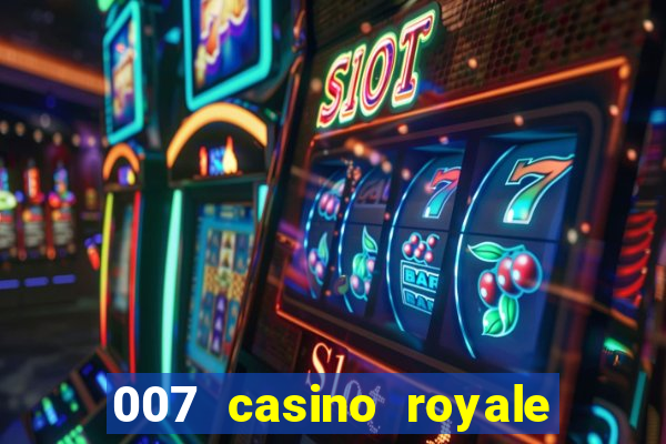 007 casino royale str br