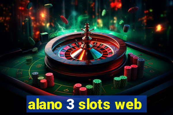 alano 3 slots web