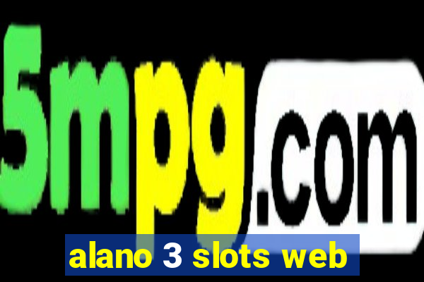 alano 3 slots web