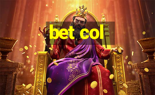 bet col