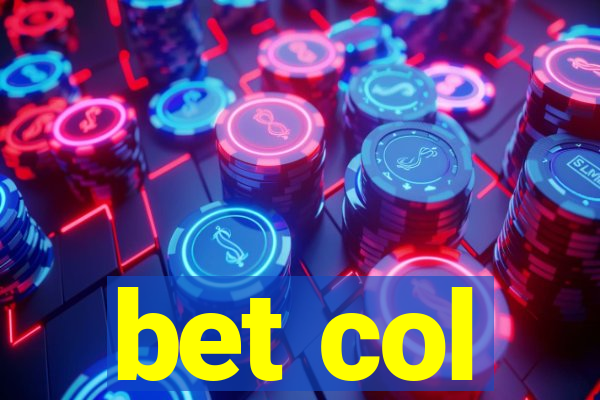 bet col