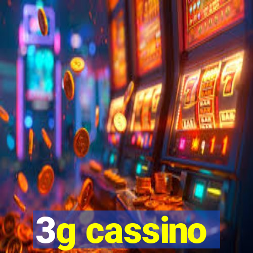 3g cassino