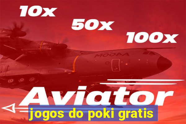 jogos do poki gratis