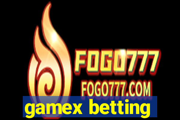 gamex betting