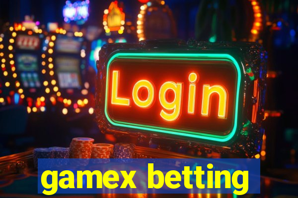 gamex betting