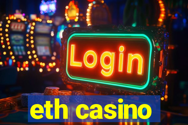 eth casino