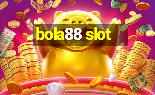 bola88 slot