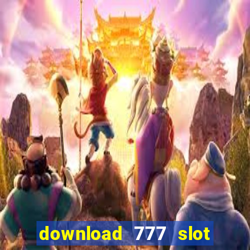 download 777 slot machine game