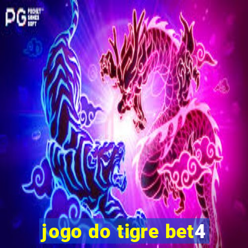 jogo do tigre bet4