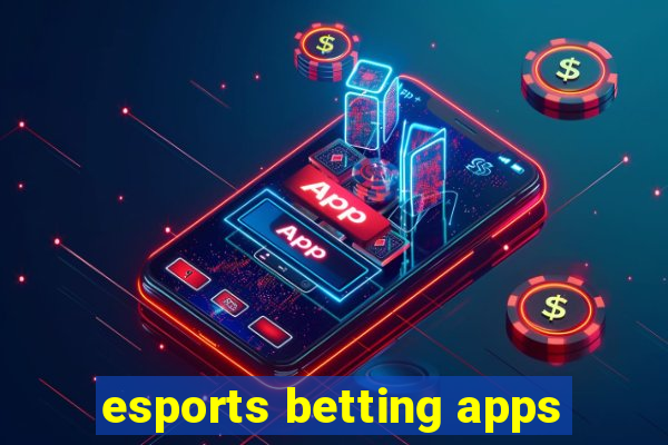 esports betting apps