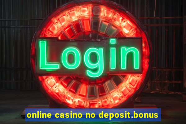 online casino no deposit.bonus