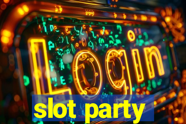 slot party