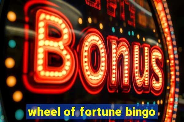 wheel of fortune bingo