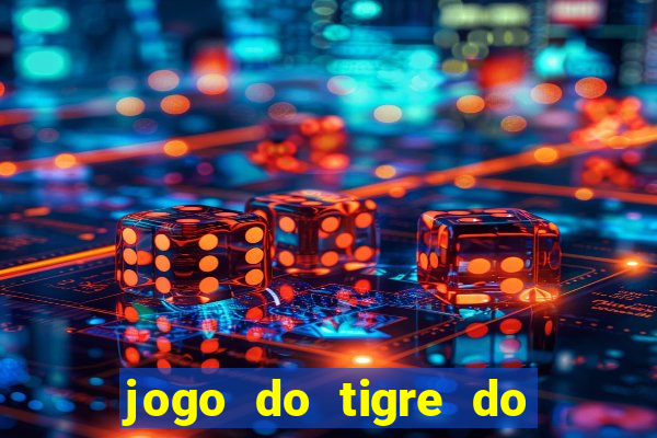 jogo do tigre do gusttavo lima