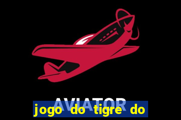 jogo do tigre do gusttavo lima