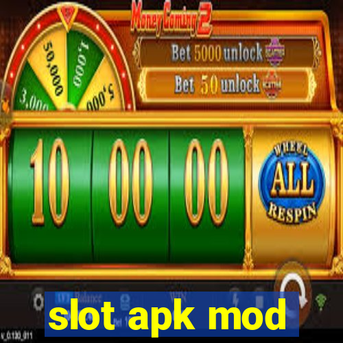 slot apk mod