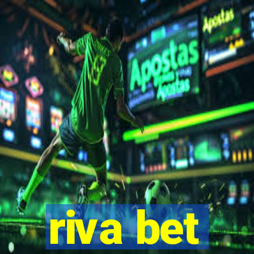 riva bet