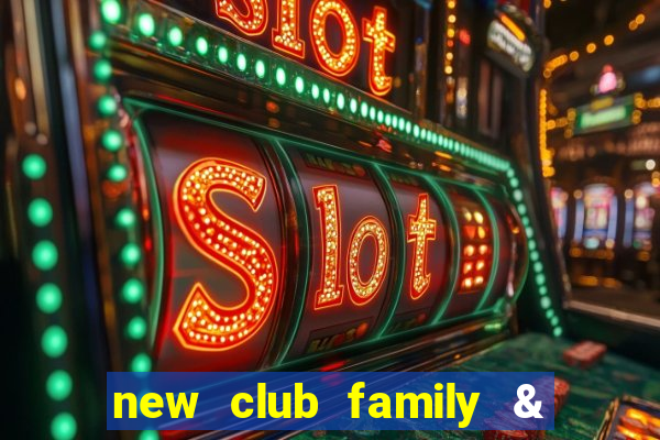 new club family & sports club