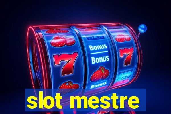 slot mestre