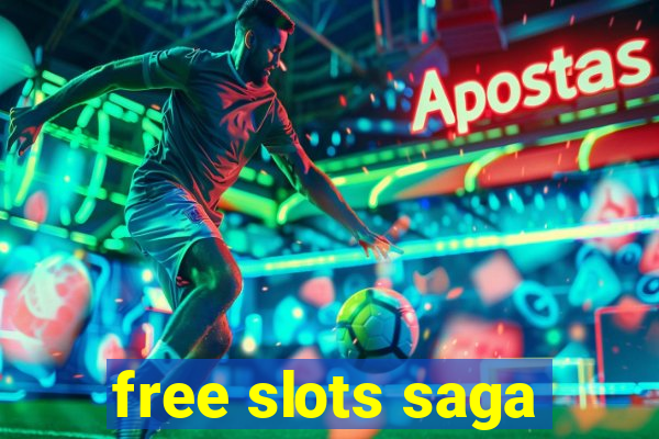 free slots saga